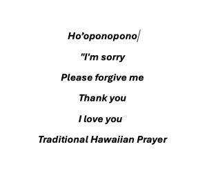 Hooponopono Prayer